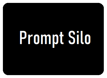 Prompt-Silo.png